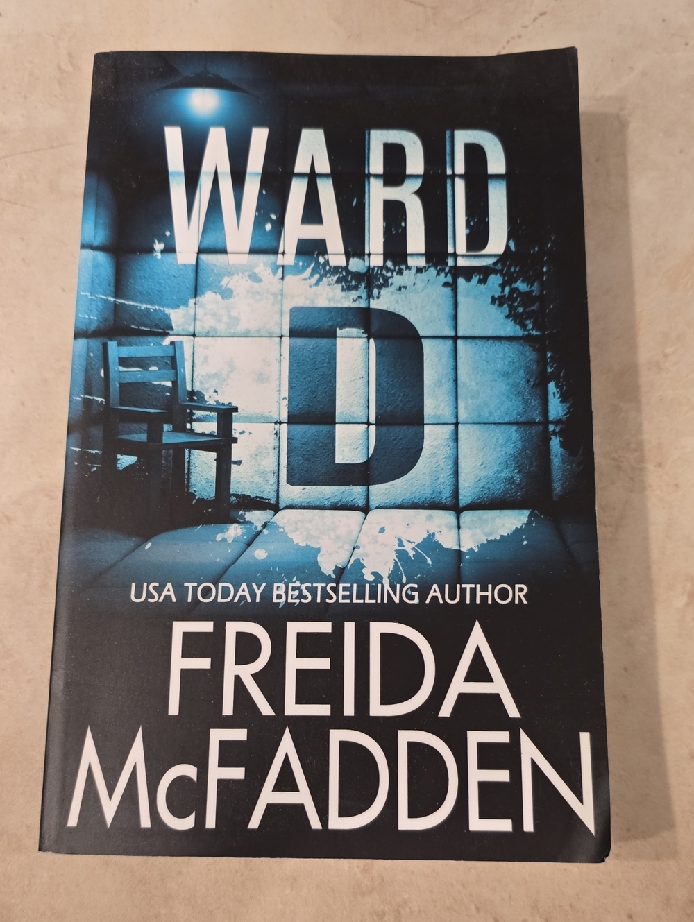 Ward D by Freida McFadden